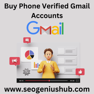 Buy Phone Verified Gmail Accounts