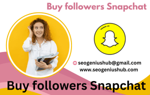 Buy followers Snapchat