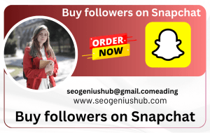 Buy followers on Snapchat