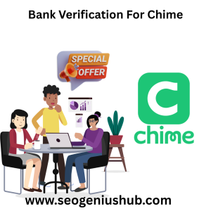 Bank Verification For Chime